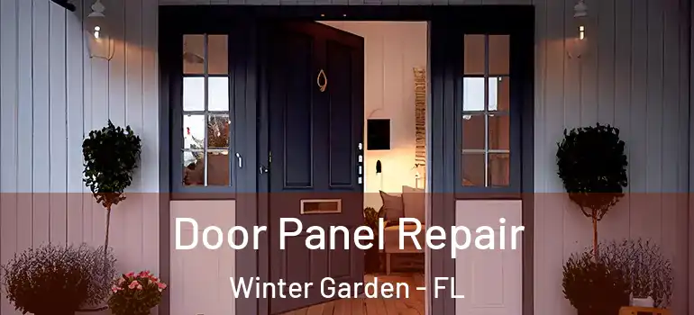  Door Panel Repair Winter Garden - FL