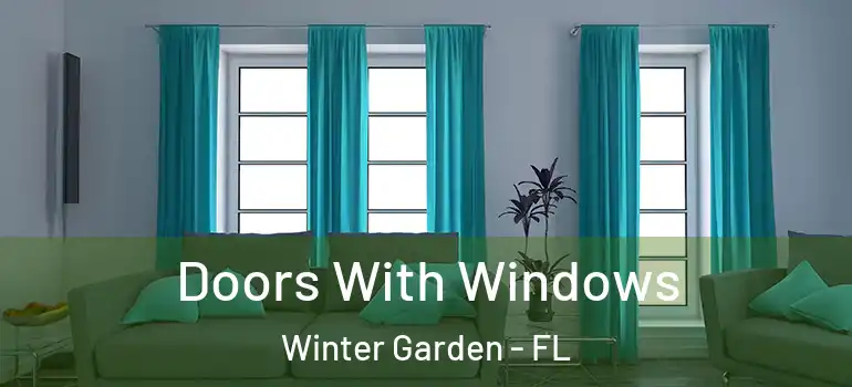  Doors With Windows Winter Garden - FL